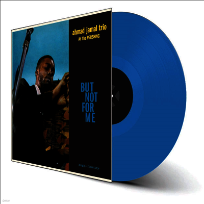 Ahmad Jamal Trio — Live At The Pershing Lounge 1958 / But Not For Me 앨범 커버