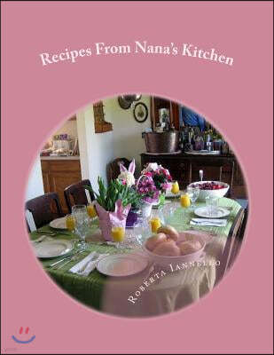 Recipes from Nana's Kitchen