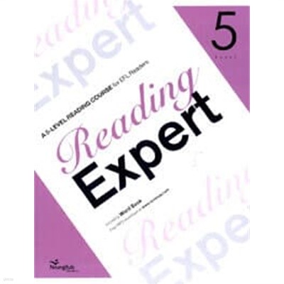 Reading Expert 5 - A 5-level Reading Course for EFL Readers **교사용