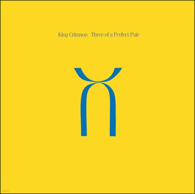 King Crimson — Three Of A Perfect Pair 앨범 커버