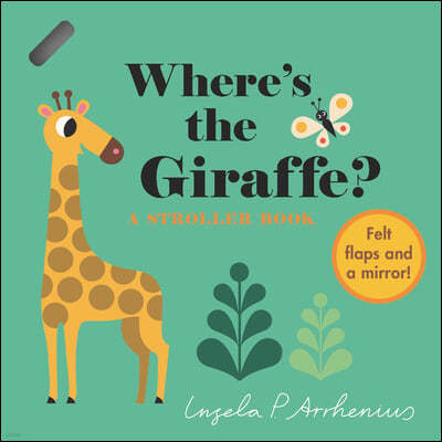 Where's the Giraffe?: A Stroller Book