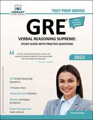 GRE Verbal Reasoning Supreme: Study Guide with Practice Questions