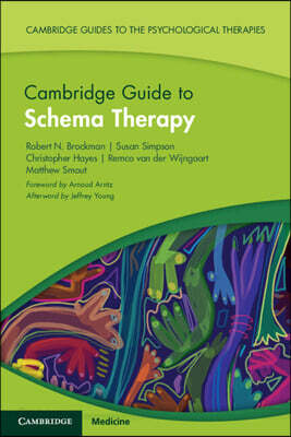 Cambridge Guide to Schema Therapy