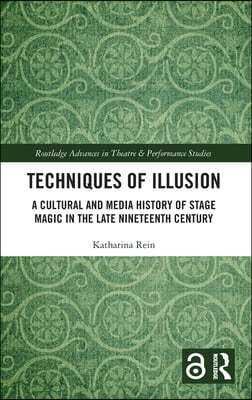 Techniques of Illusion
