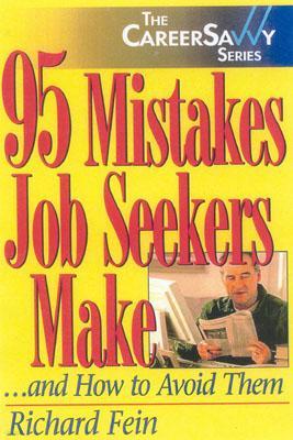 95 Mistakes Job Seekers Make... and How to Avoid Them