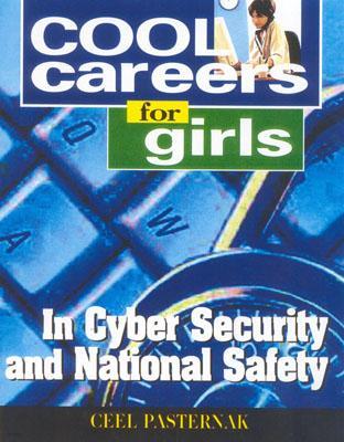 Cool Careers for Girls in Cybersecurity & National Safety