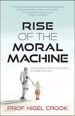 Rise of the Moral Machine: Exploring Virtue Through a Robot's Eyes