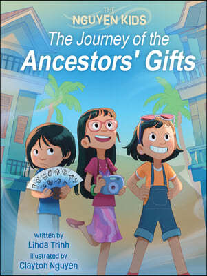 The Journey of the Ancestors' Gifts