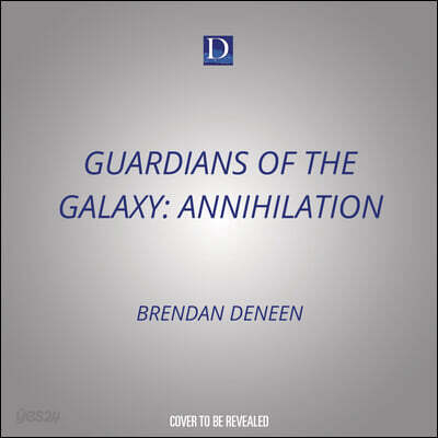 Guardians of the Galaxy: Annihilation: Conquest