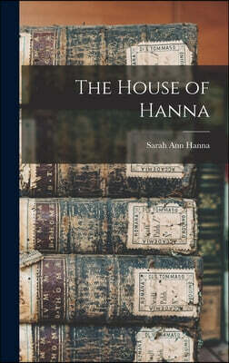 The House of Hanna