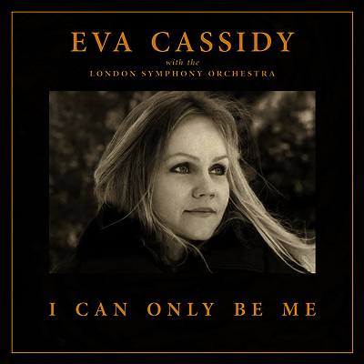 Eva Cassidy — I Can Only Be Me 앨범 커버