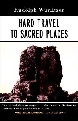 Hard Travel to Sacred Places