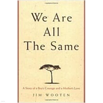 We Are All The Same (Hardcover)