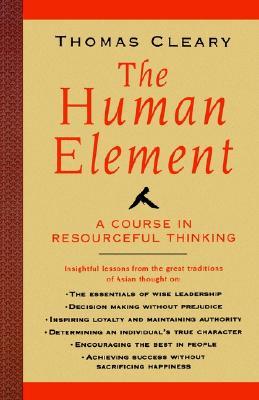 Human Element: A Course in Resourceful Thinking