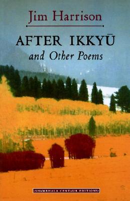 After Ikkyu and Other Poems