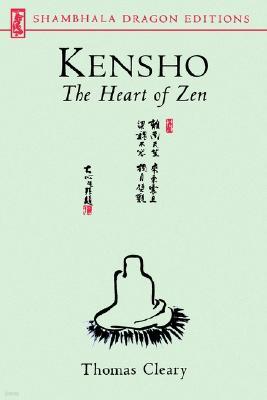 Kensho: The Heart of Zen