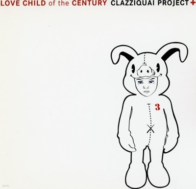 Ŭ 3 - Love Child Of The Century