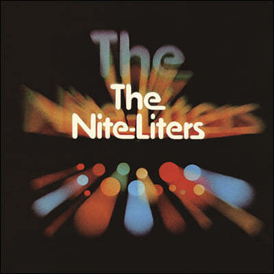 The Nite-Liters ( Ʈ ͽ) - The Nite-Liters