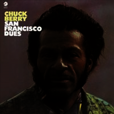 Chuck Berry — San Francisco Dues 앨범 커버