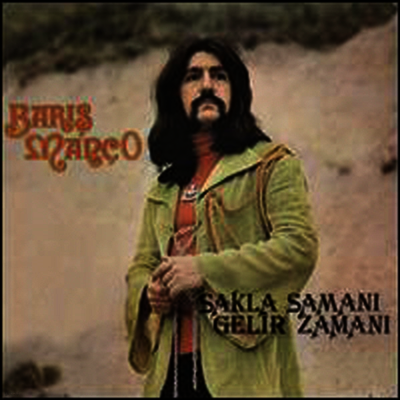 Baris Manco — Sakla Samani, Gelir Zamani 앨범 커버
