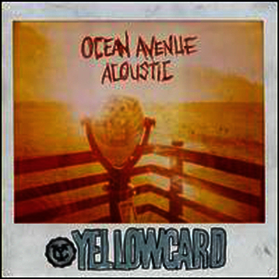 Yellowcard — Ocean Avenue Acoustic 앨범 커버