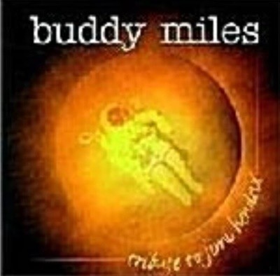 Buddy Miles/Tribute to Jimi Hendrix