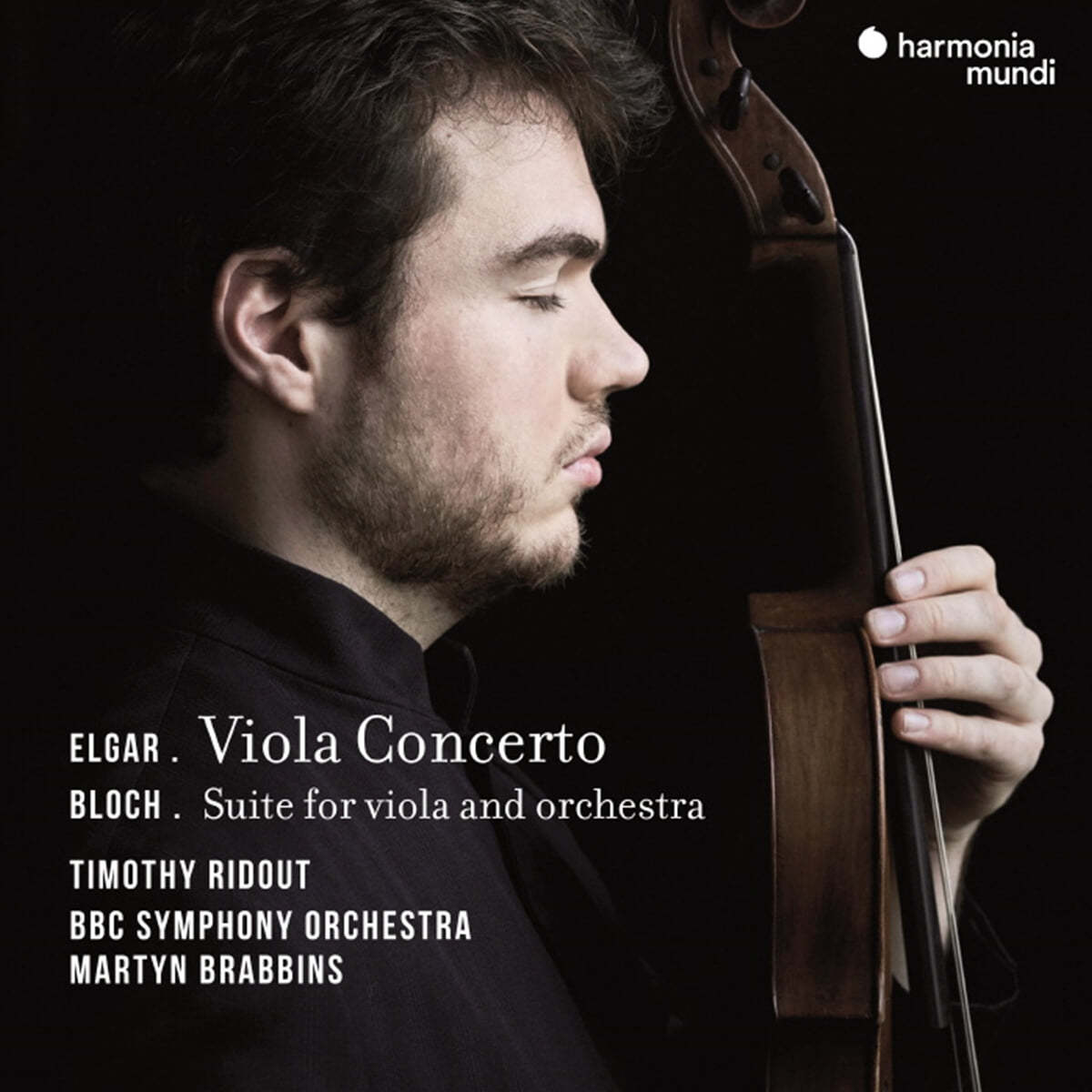 Timothy Ridout 엘가: 첼로 협주곡 [비올라 연주반] / 블로흐: 비올라와 오케스트라를 위한 모음곡 (Elgar: Viola Concerto / Bloch: Suite for Viola and Orchestra)