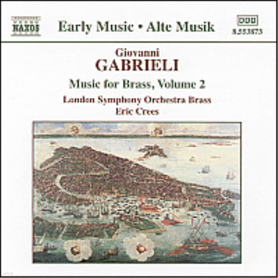 긮 :    2 (Gabrieli : Music For Brass, Vol.2)(CD) - Eric Crees