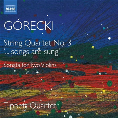 Ű:   ̿ø  ҳŸ &   3 (Gorecki: Sonata for 2 Violins & String Quartet No.3 '...Songs are Sung')(CD) - Tippett Quartet