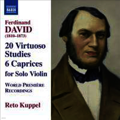 다비트: 20개의 비르투오조 연습곡 & 6개의 카프리스 (David: 20 Virtuoso Studies For Solo Violin & 6 Caprices For Solo Violin, Op. 9)(CD) - Reto Kuppel