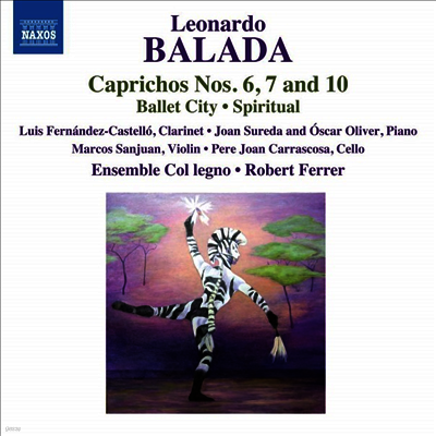 레오나르도？발라다:？카프리초스, 발레시티 & 영가 (Balada: Ballet City, Caprichos & Spiritual)(CD) - Robert Ferrer