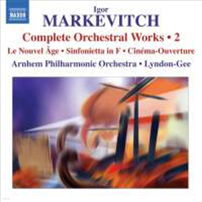 ɺġ: ϿŸ, ó׸ , ż (Markevitch : Complete Orchestral Works Volume 2 - World Premiere Recordings)(CD) - Christopher Lyndon-Gee