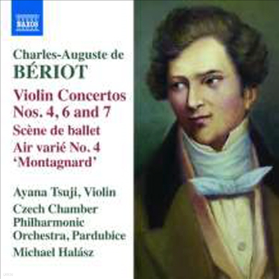 : ̿ø ְ 4, 6 & 7 (Beriot: Violin Concertos Nos.4, 6 & 7)(CD) - Ayana Tsriji