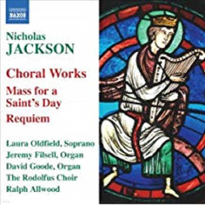 轼 : ,    ̻,   & īƮ (Nicholas Jackson : Choral Works)(CD) - Ralph Allwood