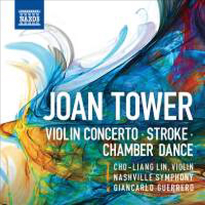  Ÿ: ̿ø ְ & è  (Joan Tower: Violin Concerto & Chamber Dance)(CD) - Giancarlo Guerrero