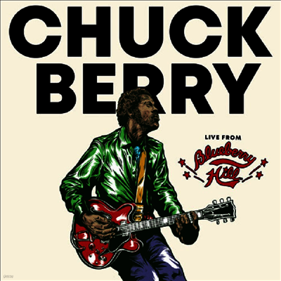 Chuck Berry — Live From Blueberry Hill 앨범 커버
