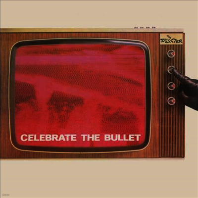 Selecter — Celebrate The Bullet (Remastered) 앨범 커버