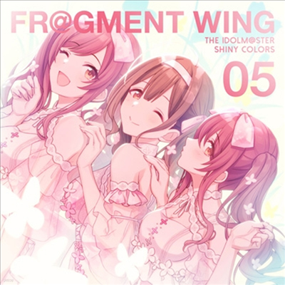 Various Artists - The Idolm@ster Shiny Colors Fr@gment Wing 05 (CD)
