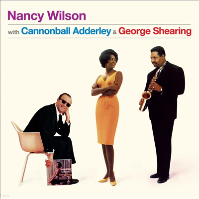 Nancy Wilson — Nancy Wilson With Cannonball Adderley & George Shearing (Limited Edition) 앨범 커버