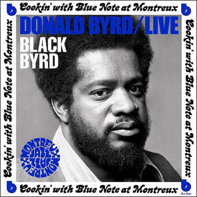 Donald Byrd — Live: Cookin' with Blue Note at Montreux 앨범 커버
