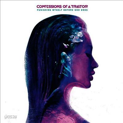 Confessions Of A Traitor - Punishing Myself Before God Does (Digipack)(CD)