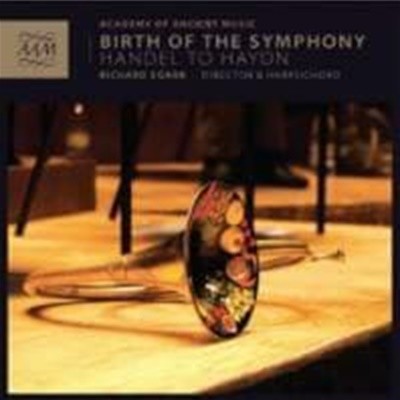 [미개봉] Richard Egarr / 교향곡의 탄생 (Birth of the Symphony) (Digipack/수입/AAM001)