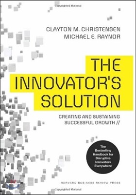 The Innovator's Solution
