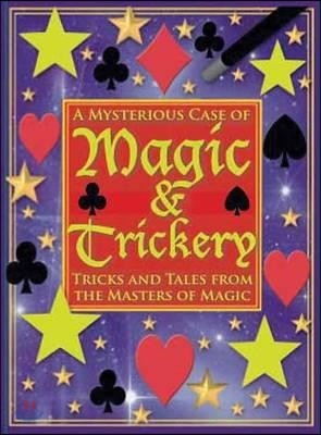 Mysterious Case of Magic and Trickery