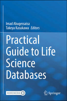 Practical Guide to Life Science Databases