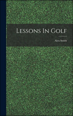 Lessons In Golf