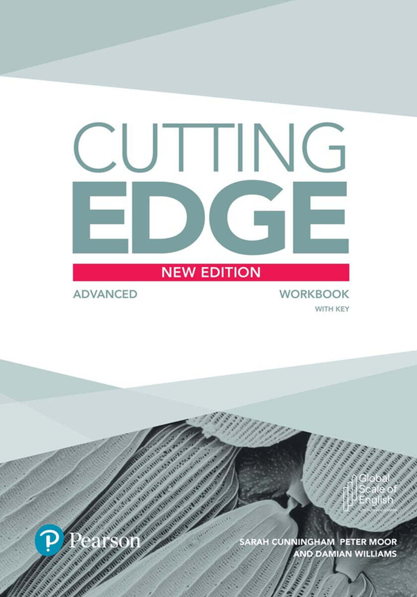 Cutting Edge 3/E : Advanced New Edition Workbook with Key