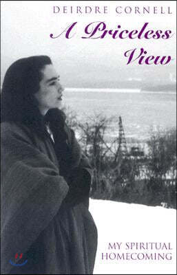 A Priceless View: My Spiritual Homecoming