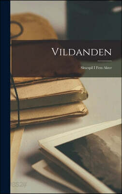 Vildanden: Skuespil I Fem Akter