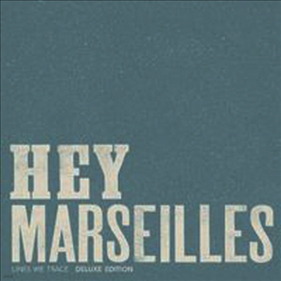 Hey Marseilles — Lines We Trace 앨범 커버